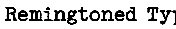 Remingtoned Type font preview